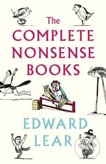 The Complete Nonsense Books (De-luxe Edition)