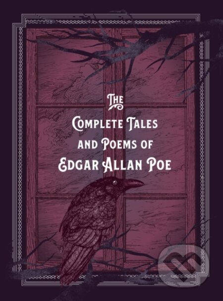 The Complete Tales & Poems of Edgar Allan Poe