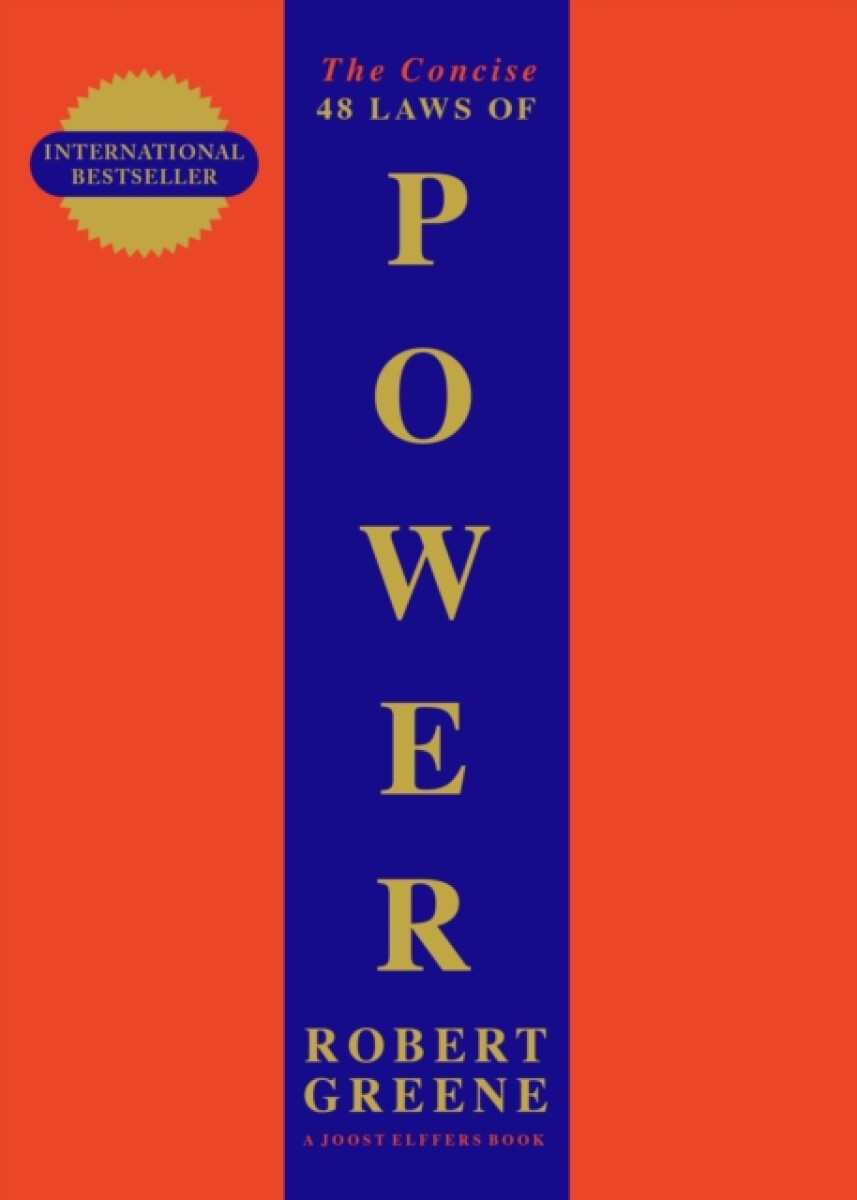 The Concise 48 Laws Of Power - Robert Greene