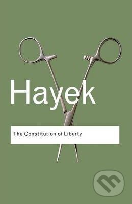 The Constitution of Liberty