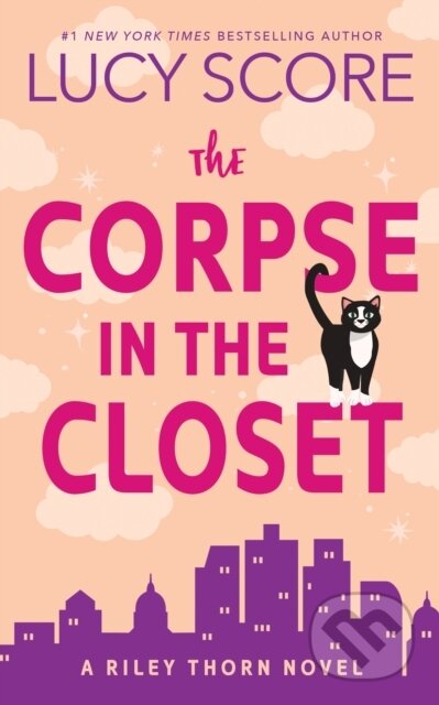 The Corpse in the Closet (A Riley Thorn Novel)