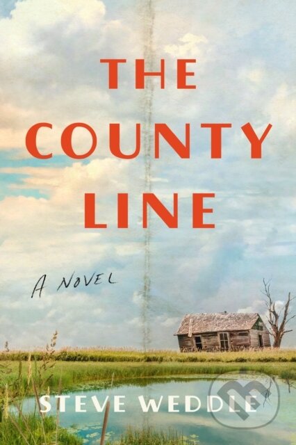 The County Line (a novel)