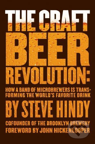 The Craft Beer Revolution