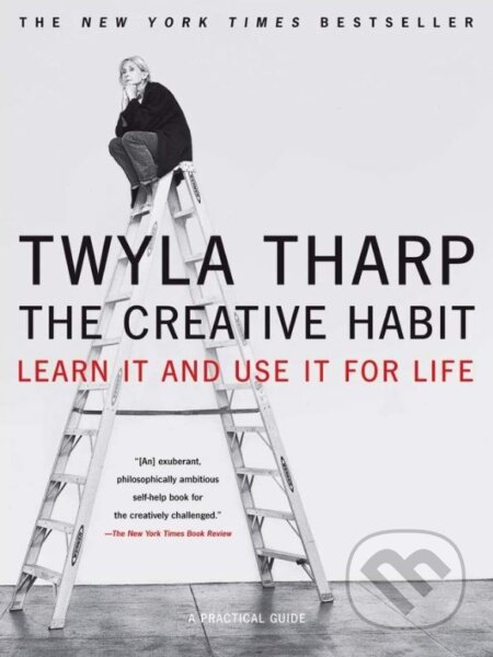 The Creative Habit (Learn It and Use It for Life)