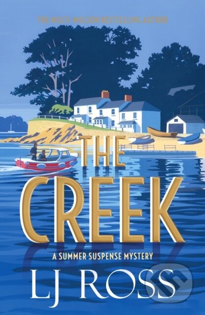 The Creek (A Summer Suspense Mystery)