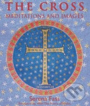 The Cross (Meditations and Images)