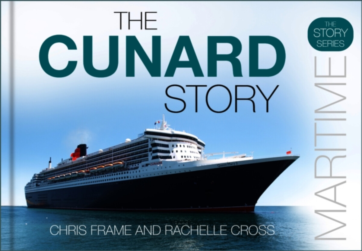 The Cunard Story