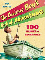 The Curious Boy's Book of Adventure