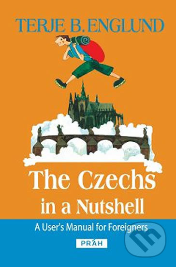 The Czechs in a Nutshell