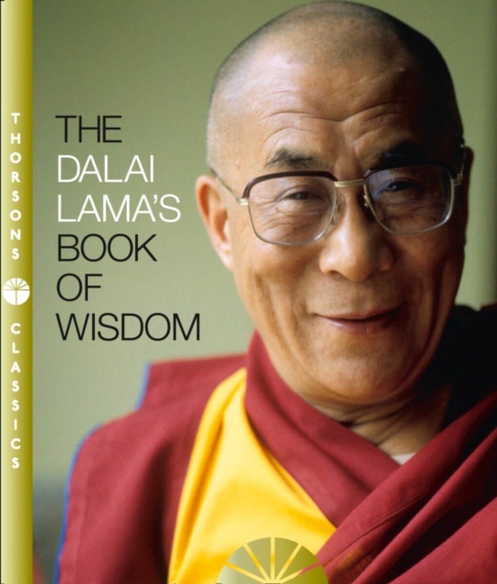 The Dalai Lamaâ€™s Book of Wisdom