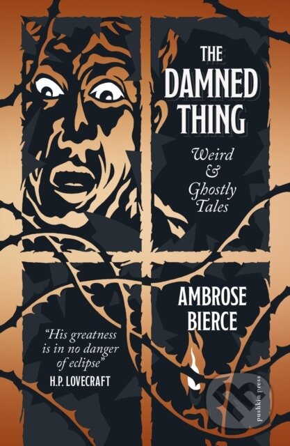 The Damned Thing (Weird and Ghostly Tales)