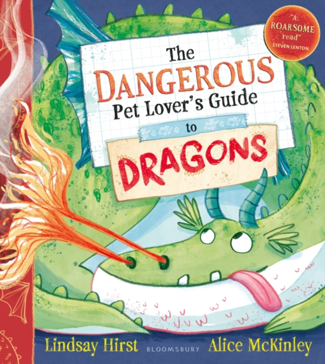 The Dangerous Pet Lover's Guide to Dragons