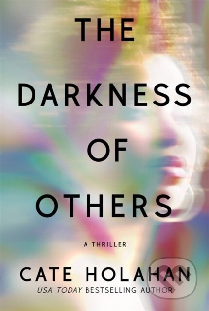 The Darkness of Others