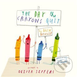 The Day the Crayons Quit