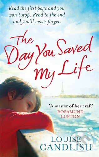 The Day You Saved My Life
