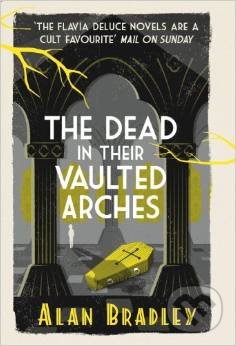 The Dead in Their Vaulted Arches