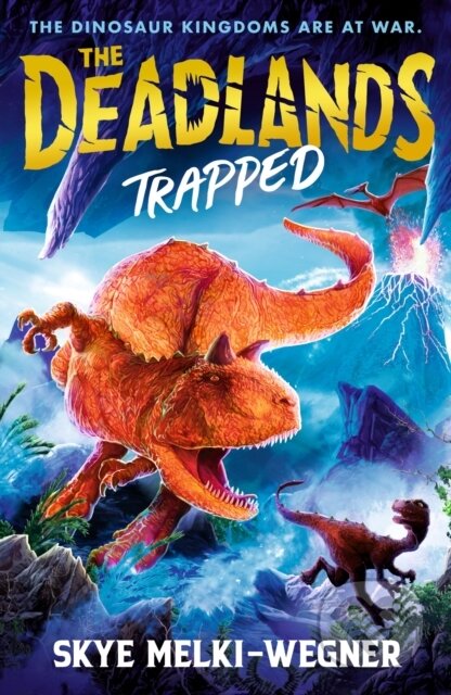 The Deadlands: Trapped