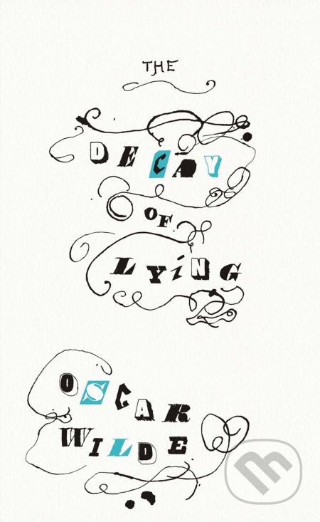 The Decay of Lying