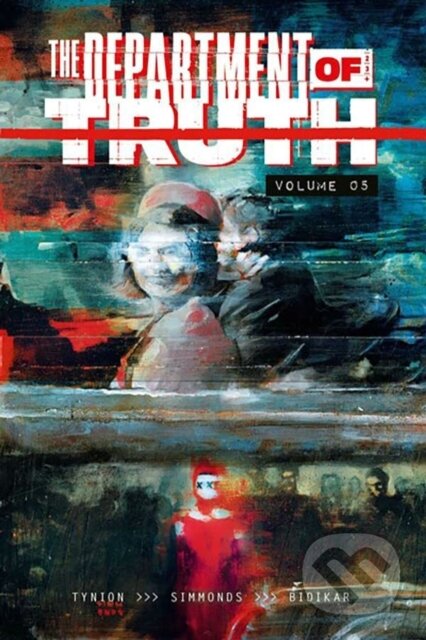 The Department of Truth Volume 5