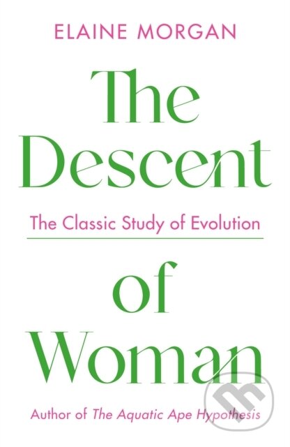 The Descent of Woman