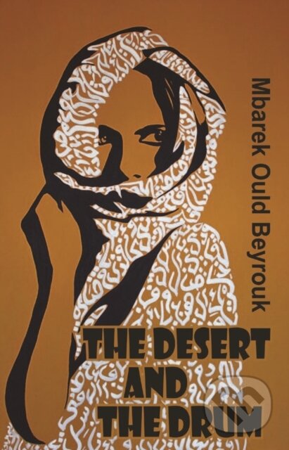 The Desert and the Drum