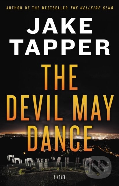 The Devil May Dance (A Novel)