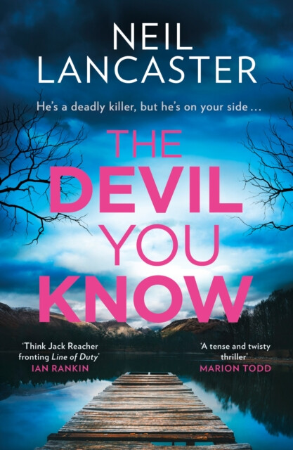The Devil You Know - Neil Lancaster