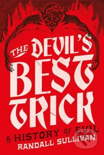 The Devil's Best Trick