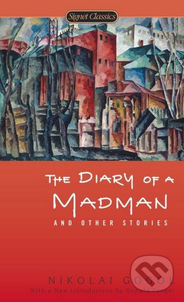 The Diary of a Madman and Other Stories