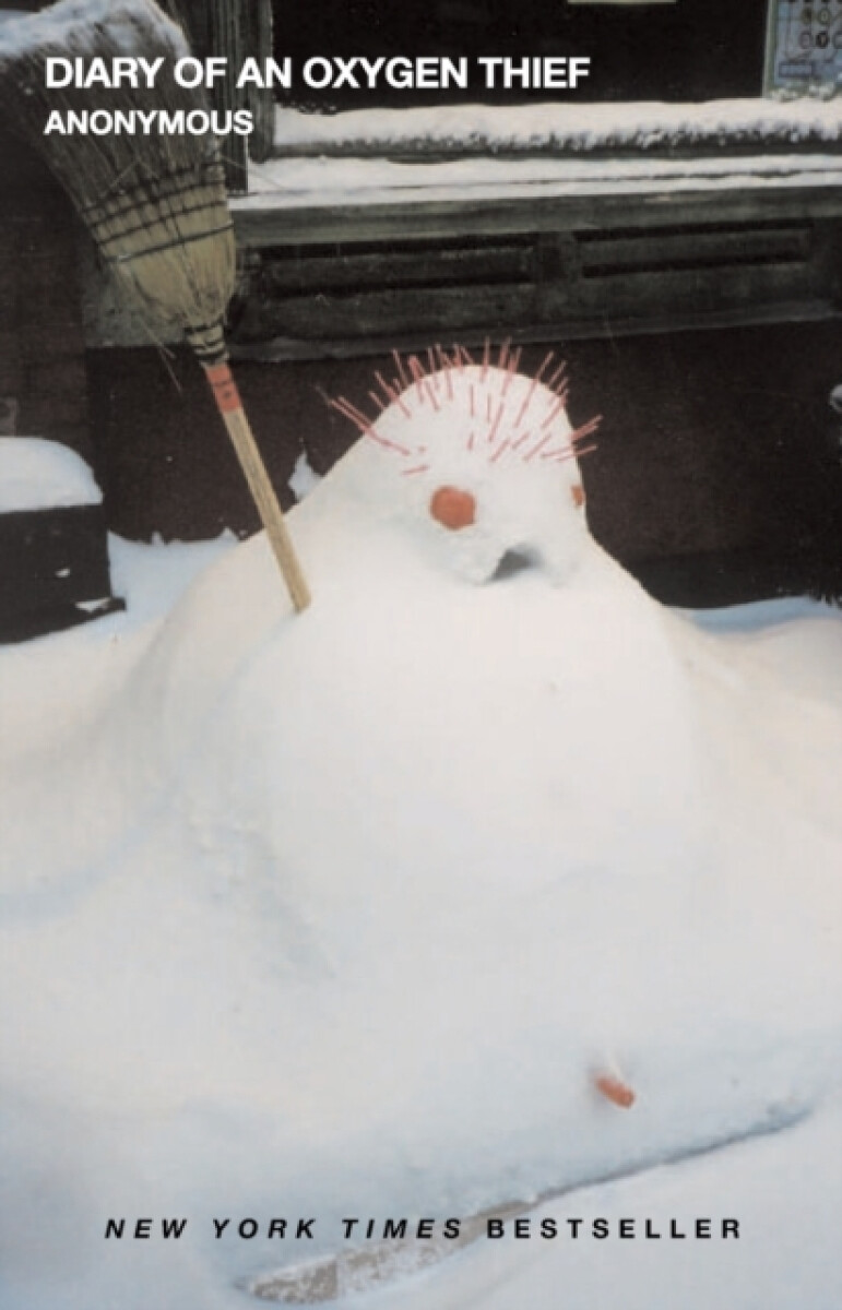 The Diary of an Oxygen Thief