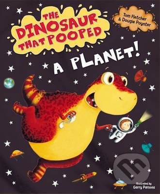 The Dinosaur That Pooped A Planet!