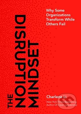 The Disruption Mindset