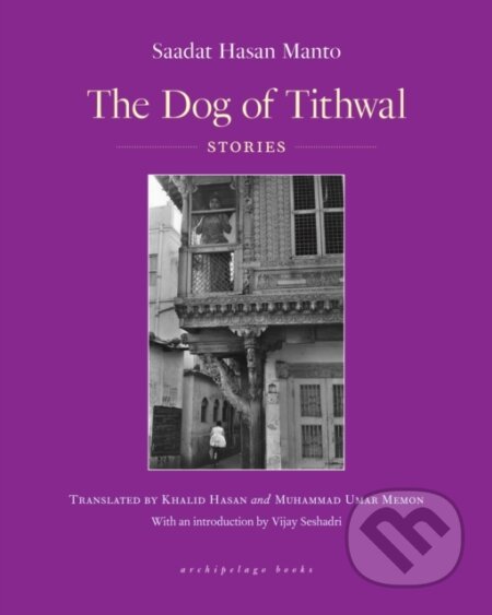 The Dog of Tithwal (Stories)