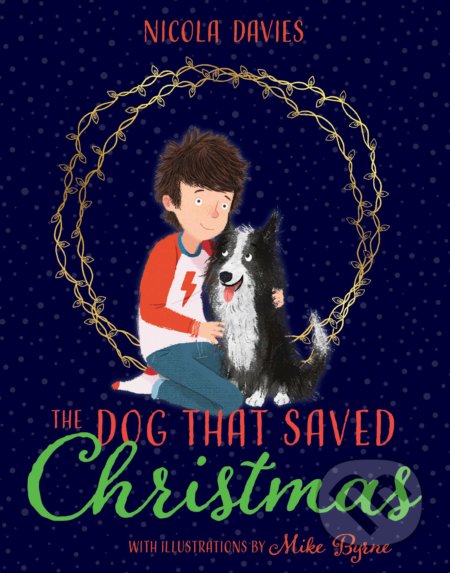 The Dog that Saved Christmas