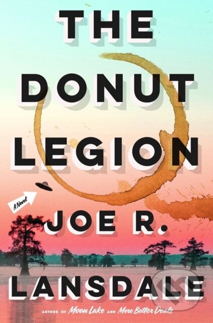 The Donut Legion (A Novel)