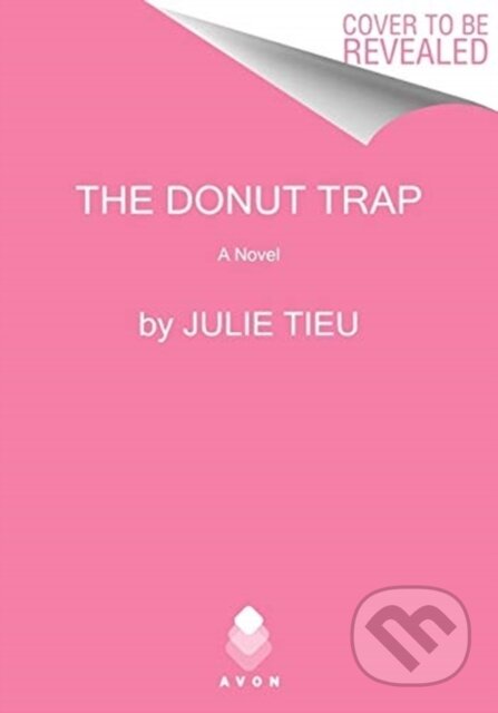 The Donut Trap (A Novel)