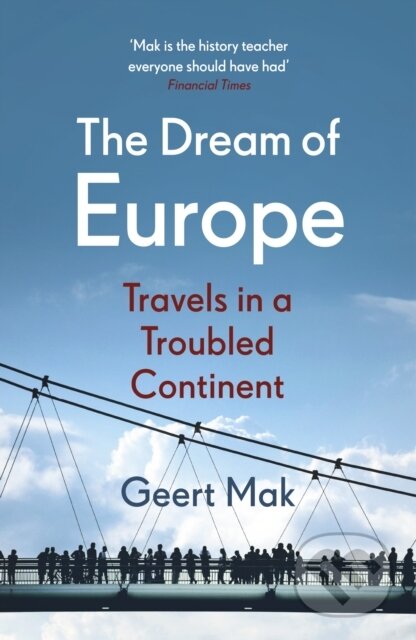 The Dream of Europe