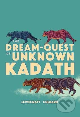The Dream-Quest of Unknown Kadath