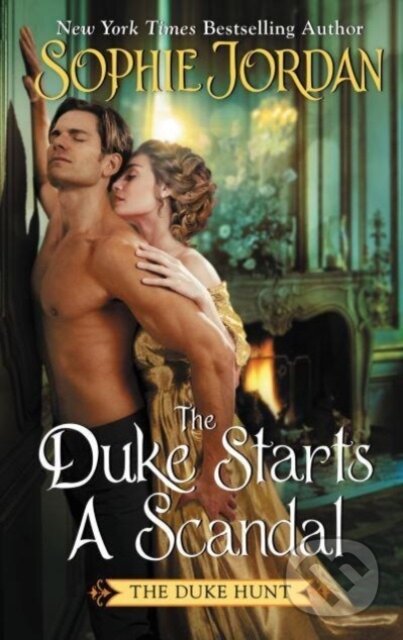 The Duke Starts a Scandal (A Novel)