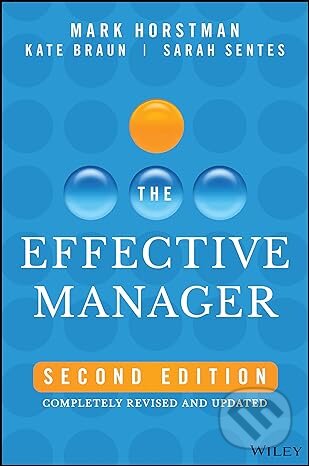 The Effective Manager (Second edition)