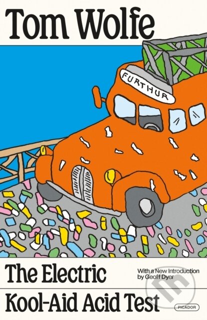 The Electric Kool-Aid Acid Test