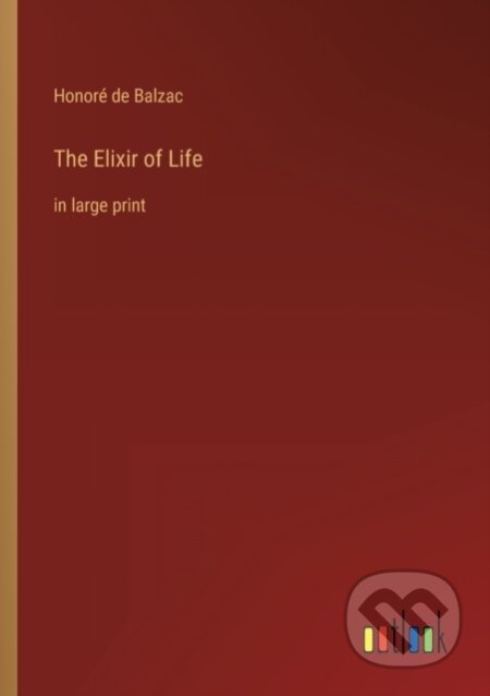 The Elixir of Life (in large print)