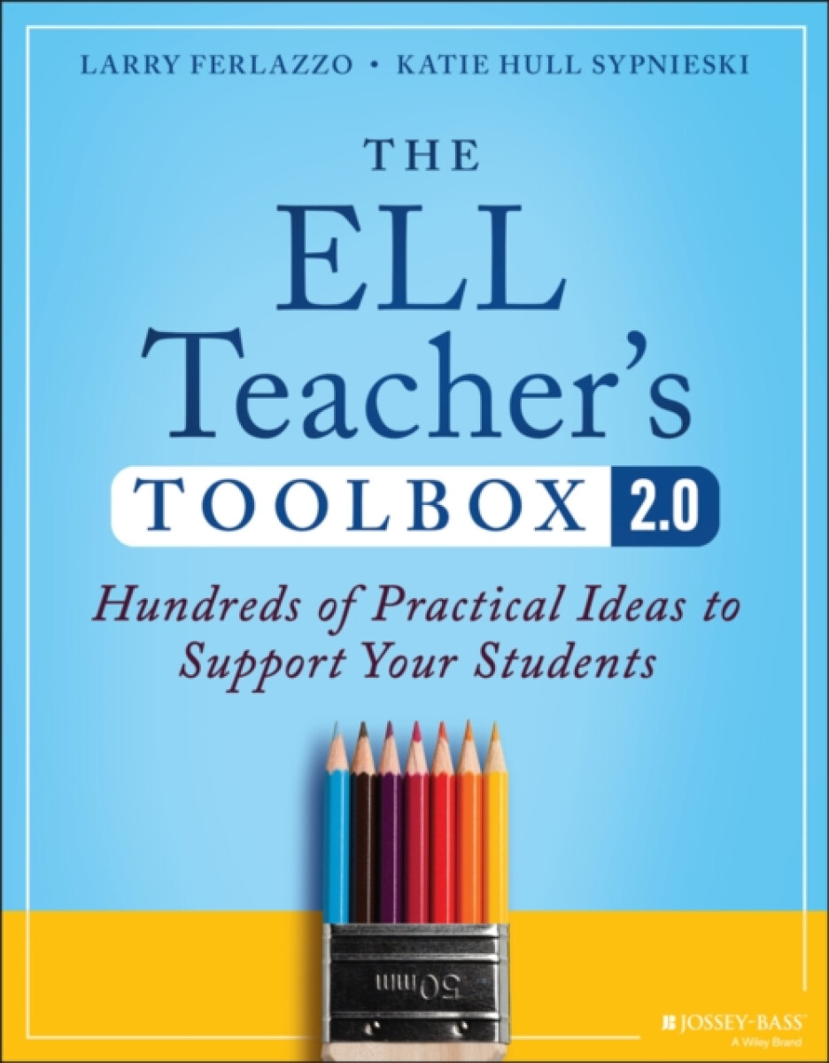 The ELL Teacher's Toolbox 2.0