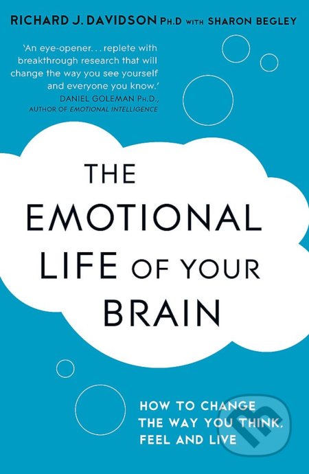 The Emotional Life of Your Brain
