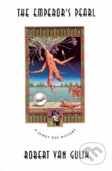 The Emperor's Pearl : A Judge Dee Mystery