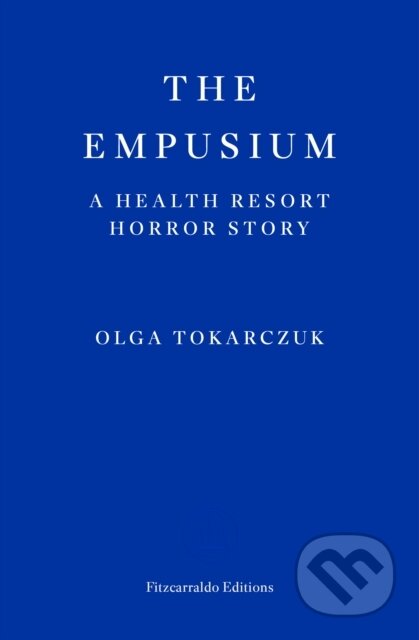 The Empusium (A Health Resort Horror Story)