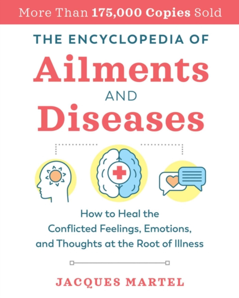 The Encyclopedia of Ailments and Diseases