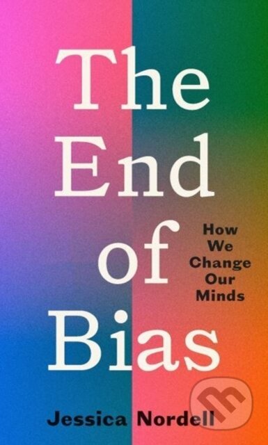 The End Of Bias