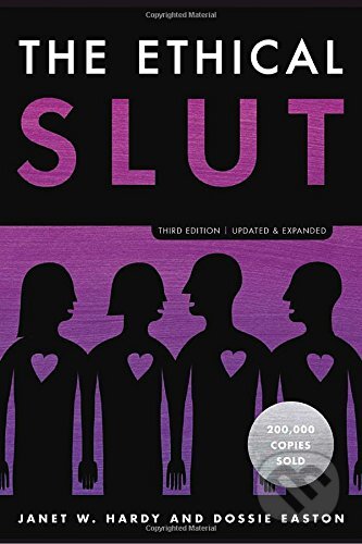 The Ethical Slut, Third Edition