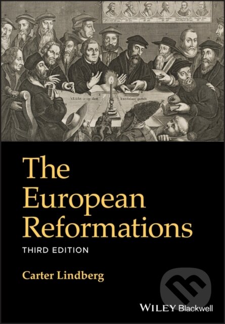 The European Reformations